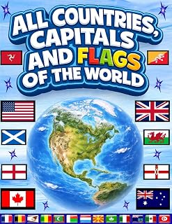 2026 Edition: All Countries, Capitals & 350 World Flags Book for Kids - Maps, Facts & Fun Geography Guide by Smart Kids