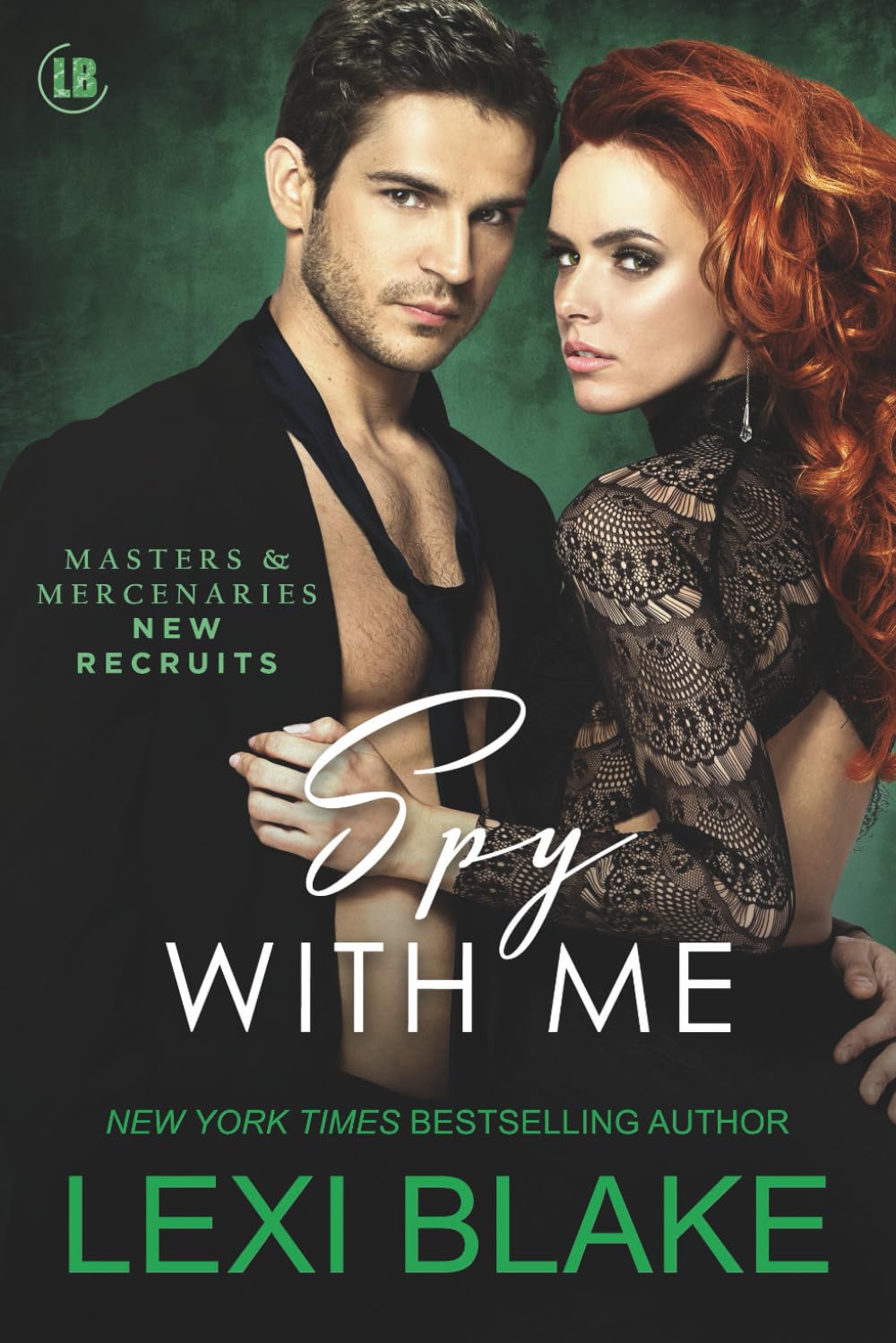 Spy With Me (Masters and Mercenaries: New Recruits)