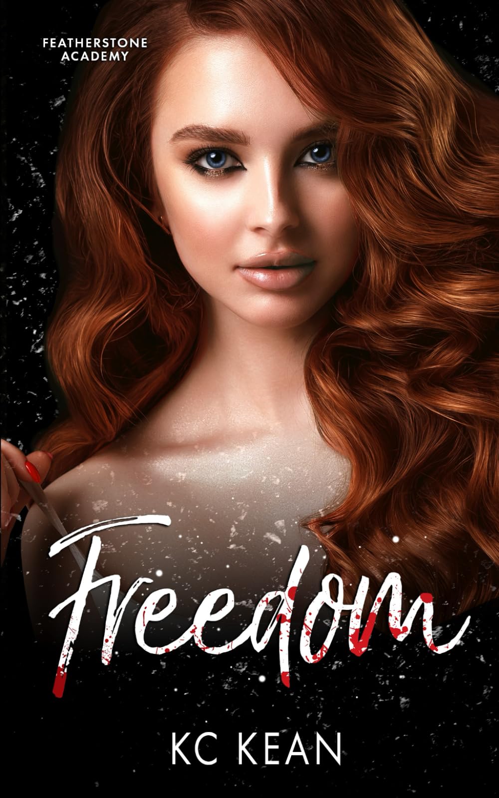 Freedom (Featherstone Academy Series)