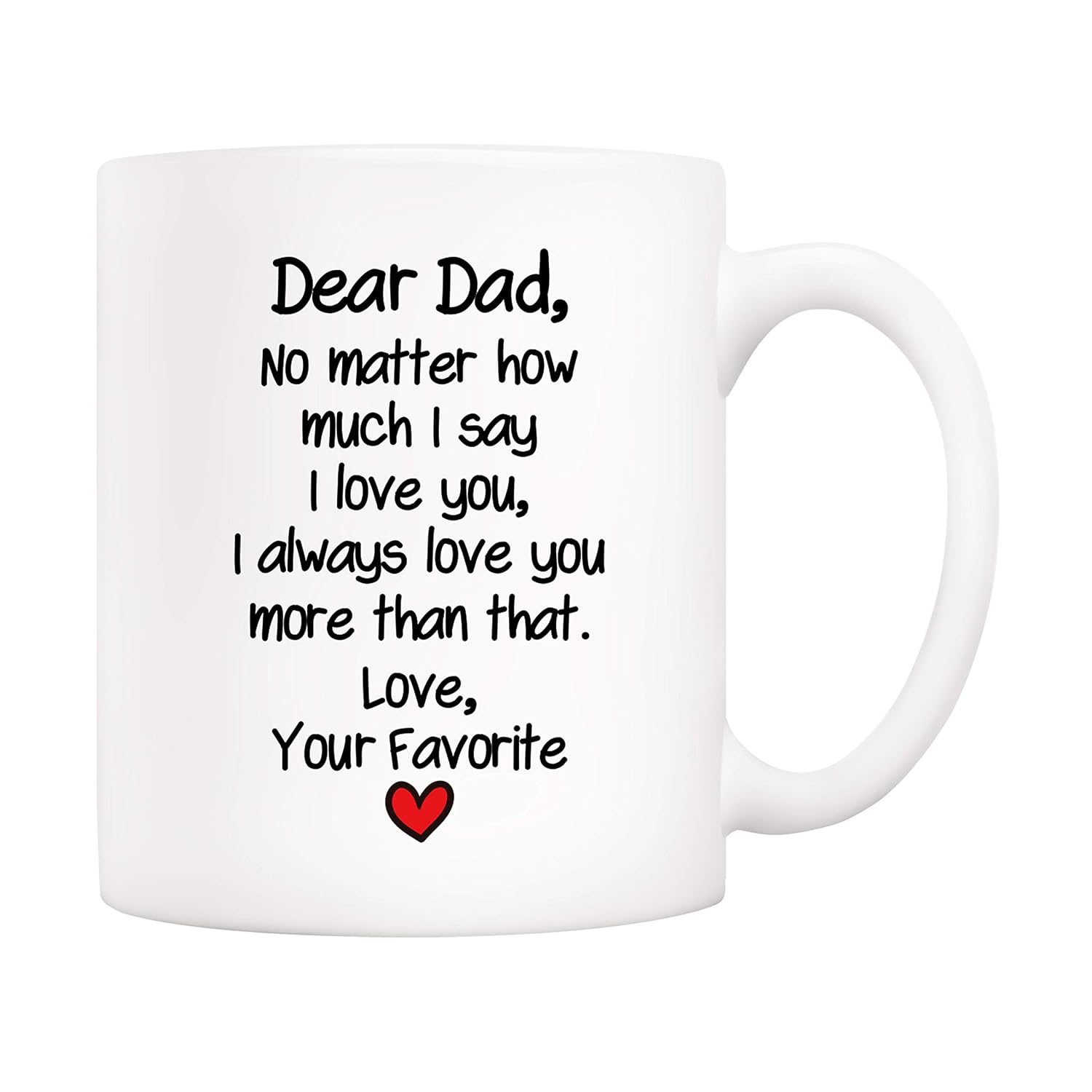5Aup Funny Fathers Day Dad Gifts Dear Dad No Matter How Much I Say I Love You I