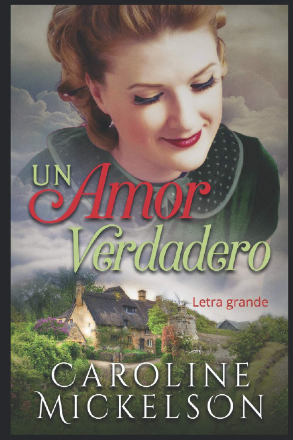 Un amor verdadero: Letra grande