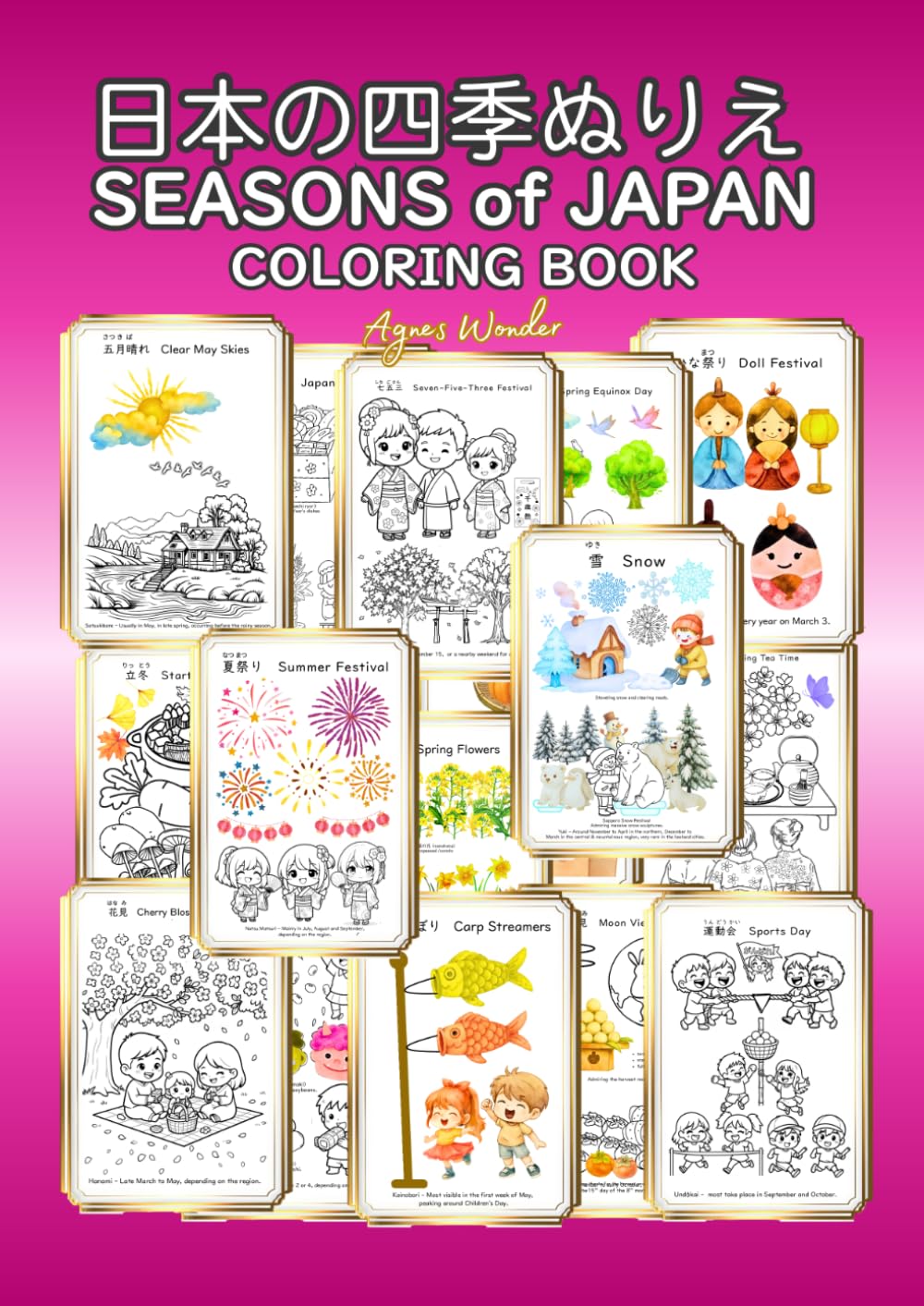 日本の四季ぬりえ SEASONS of JAPAN Coloring Book:: A Mindful Coloring Journey Through Japan's Seasonal Traditions