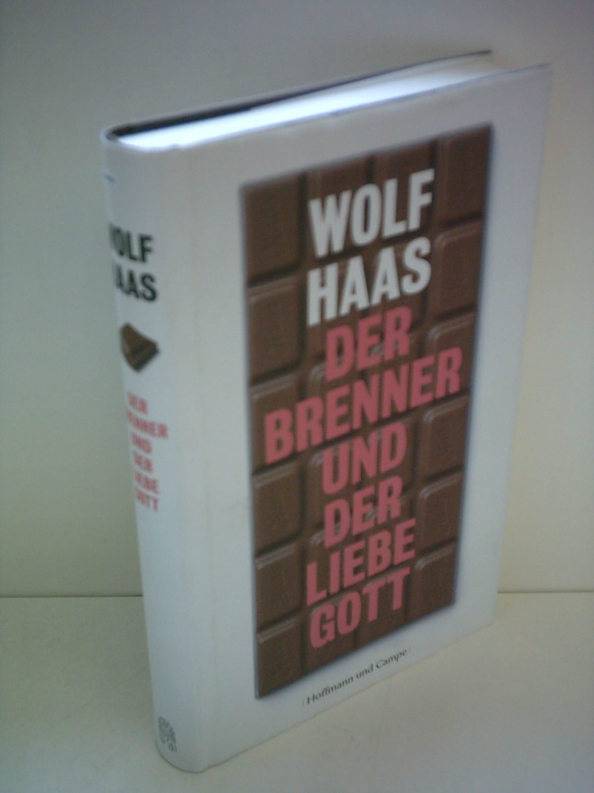 Der Brenner und der liebe Gott