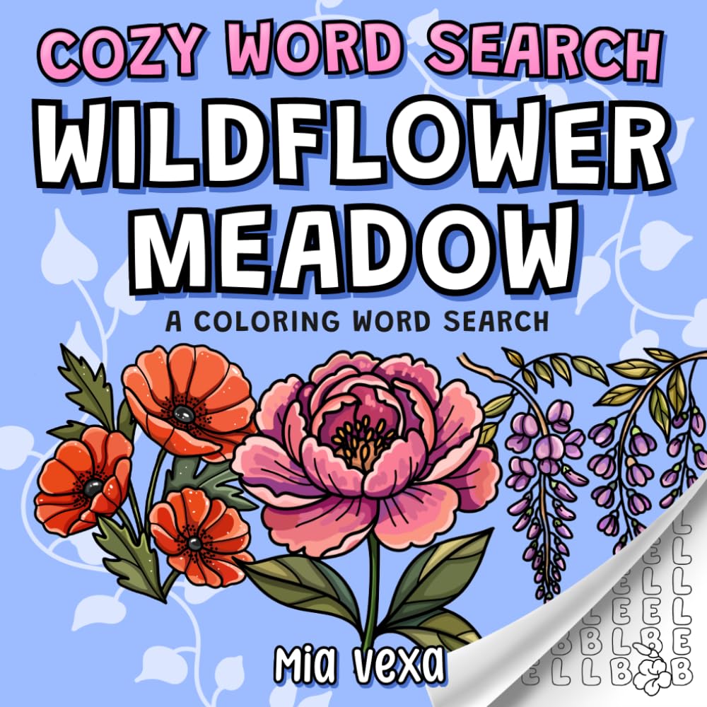 Wildflower Meadow: A Calming Colouring Word Search for Mindfulness and Stress Relief (Cozy Word Searches)