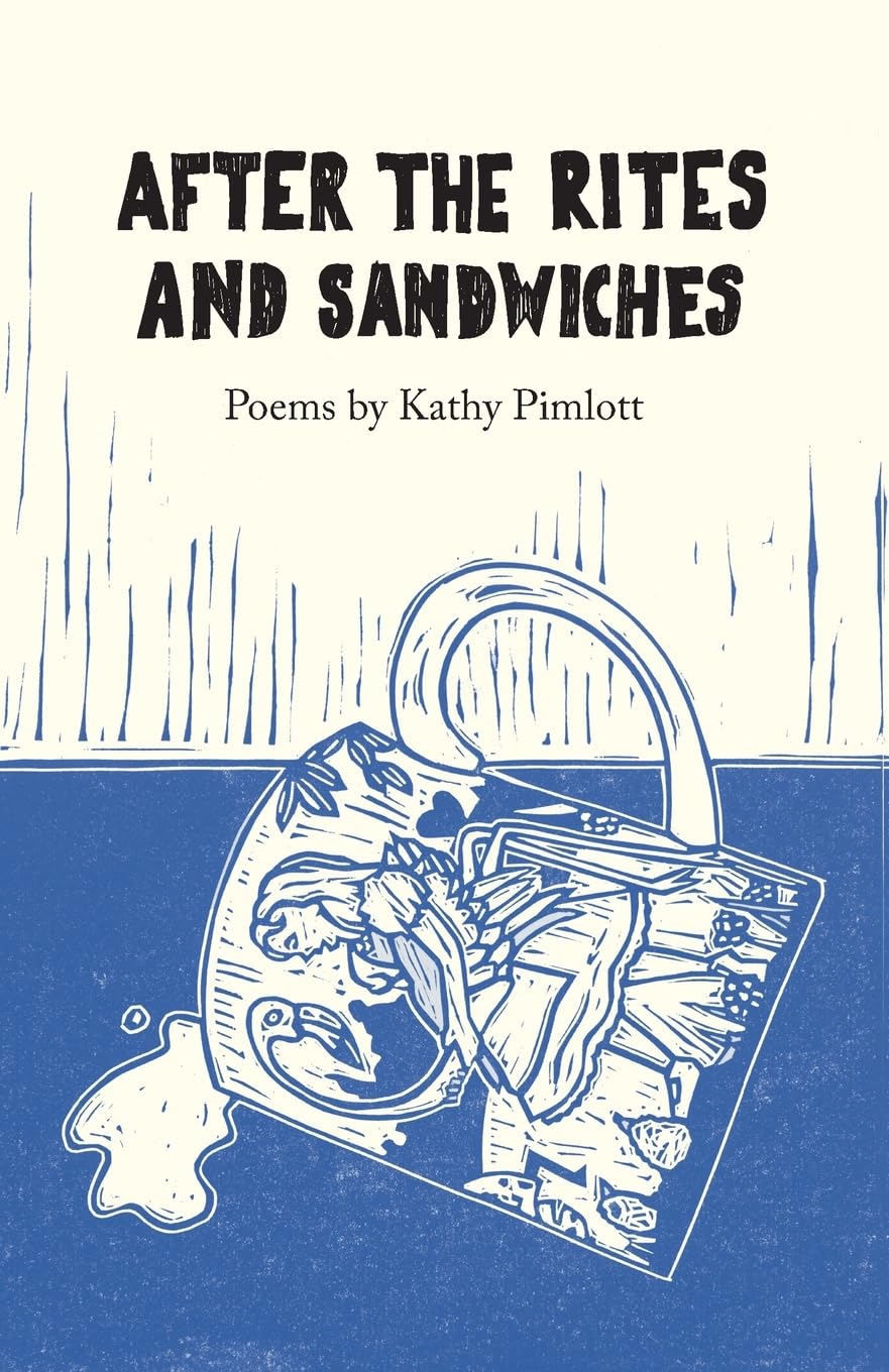 After the Rites and Sandwiches: Poems (Emma Press Poetry Pamphlets)