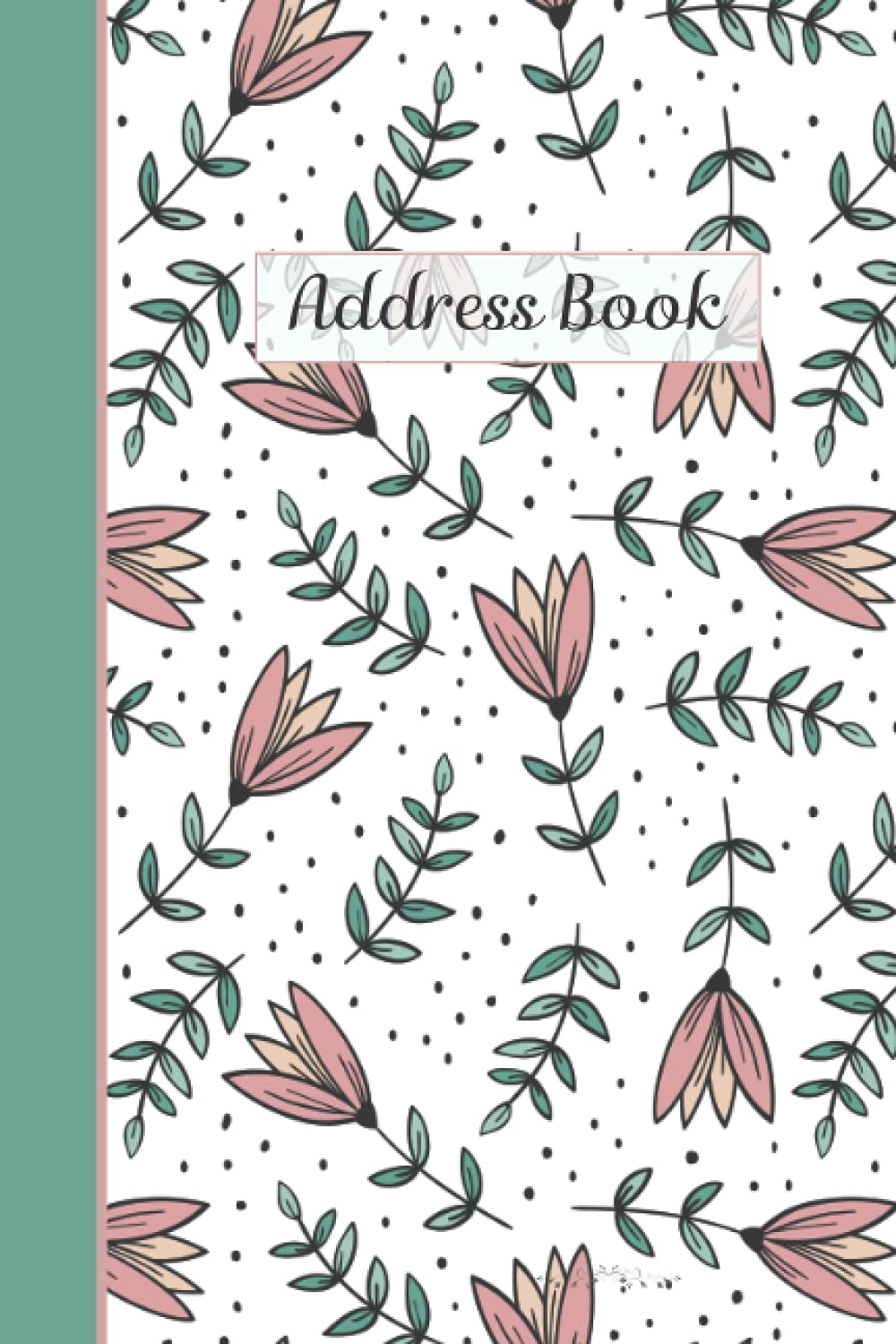 Address Book: telephone address book with tabs . telephone address & birthday book with tabs . a5 address books with alphabet index . address book ... tabs small . size 6 x 9 in,15.24x22.86 cm