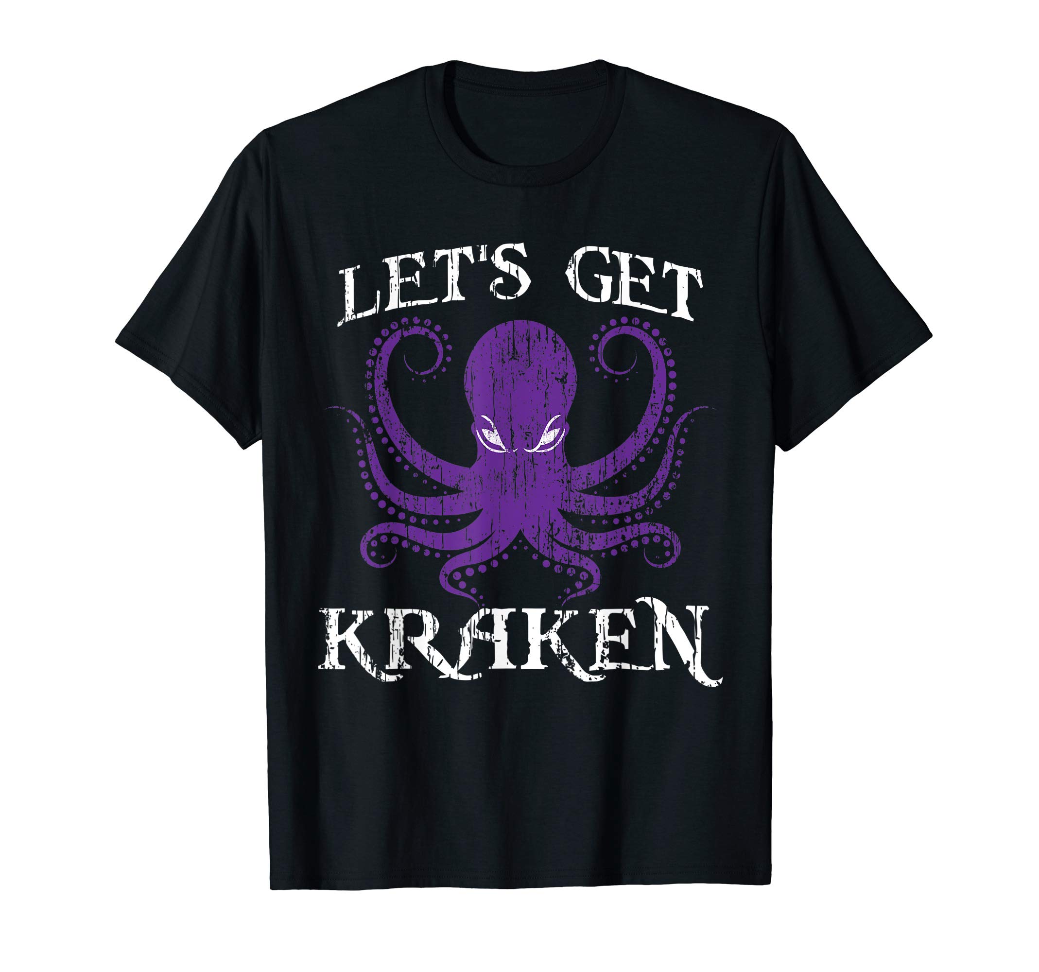 Funny Kraken shirt LET'S GET KRAKEN T-Shirt