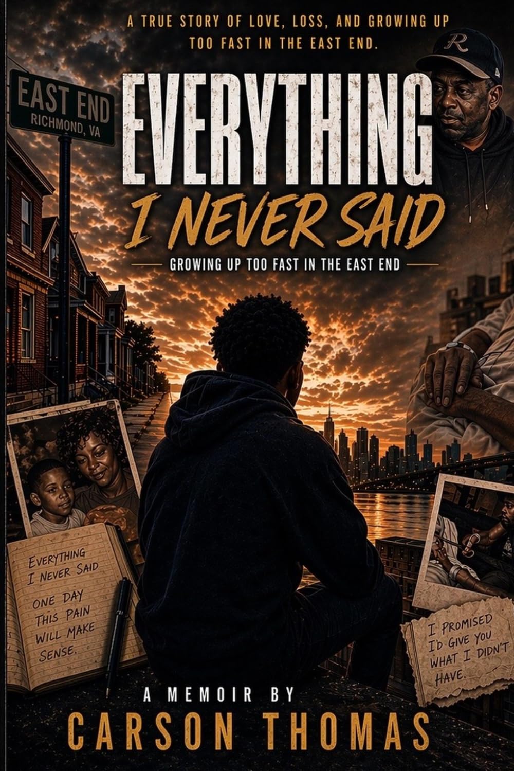 Everything I Never Said: Growing Up Too Fast in the East End