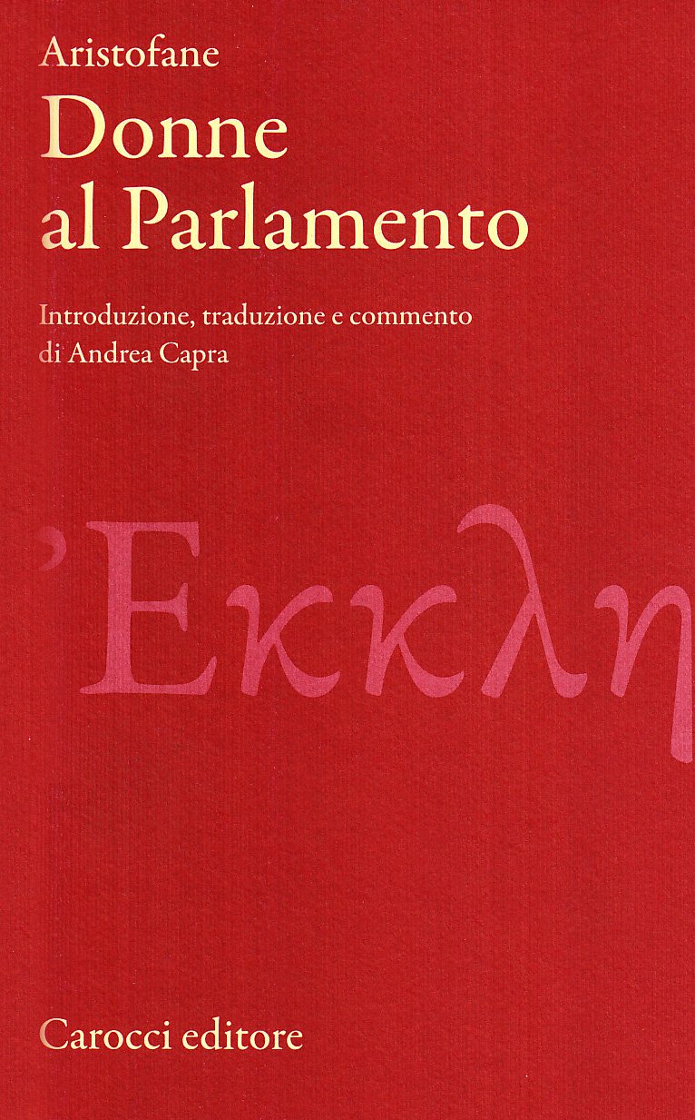 Le Donne Al Parlamento. Testo Greco A Fronte. Ediz. Critica - 4