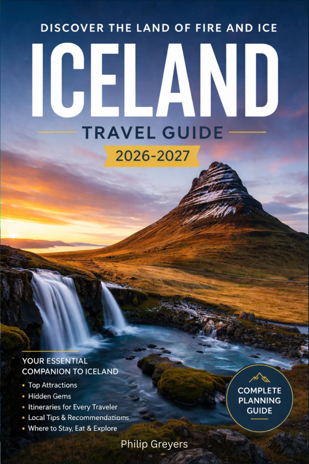 Iceland Travel Guide 2026: Discover the Land of Fire & Ice
