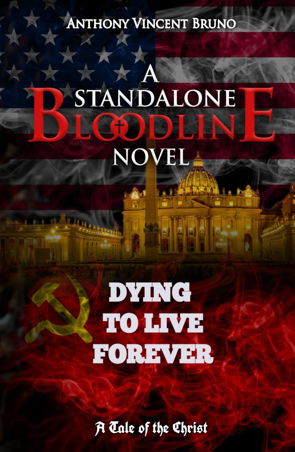 Dying to Live Forever: A Standalone Bloodline Novel 7