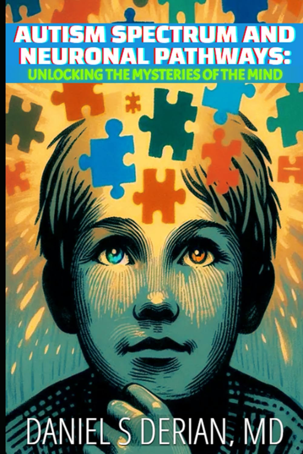 Autism Spectrum and Neuronal Pathways: Unlocking the Mysteries of the Mind