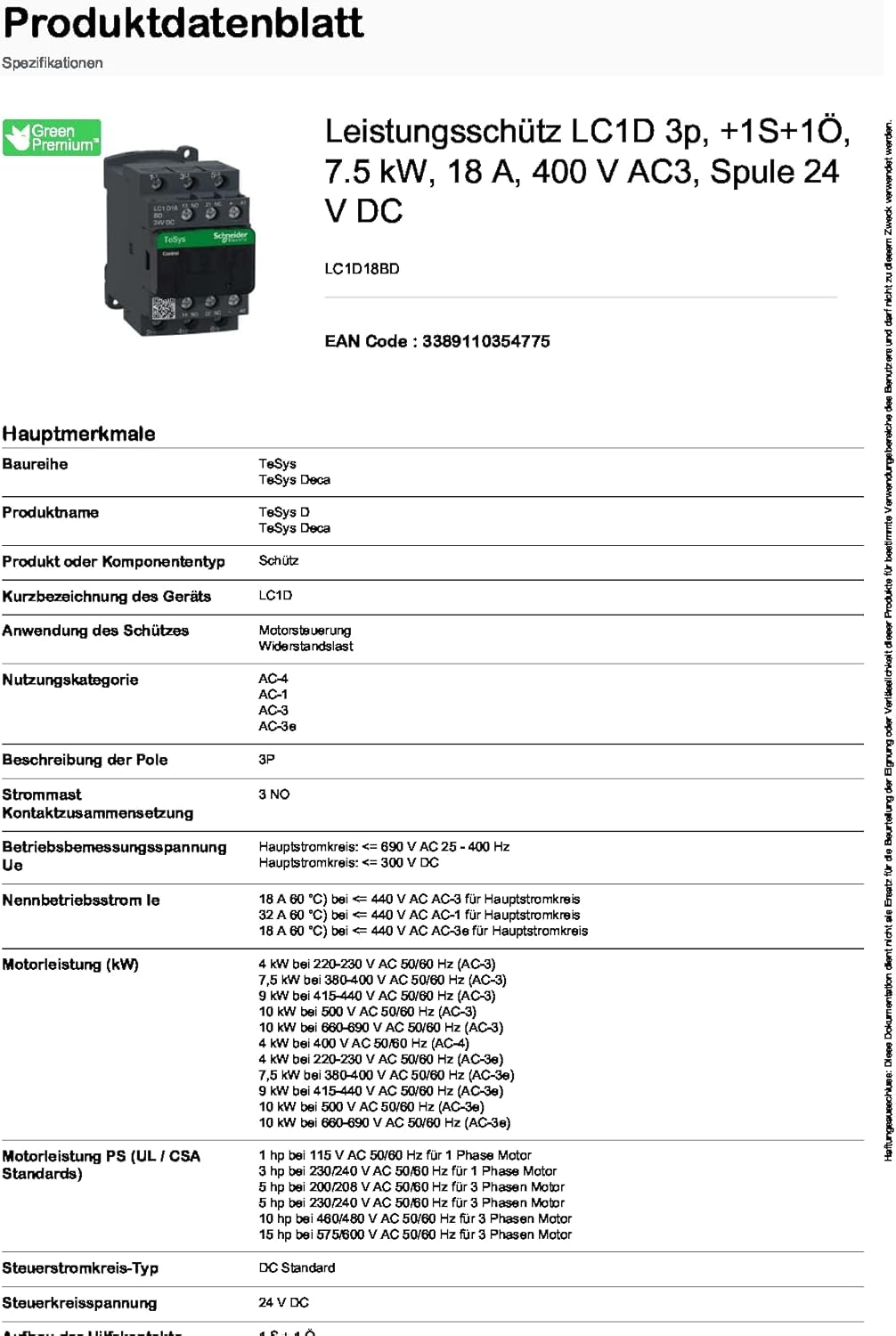 TELEMECANIQUE LC1D18BD - 40 to + 60 Degrees C, 18 AMP, 3 N/O, 3 Pole, 300 VDC, 50/60 HZ, 690 VAC, CONTACTOR, DIN Rail Mount, IP20, Screw Type Terminal, TESYS Deca