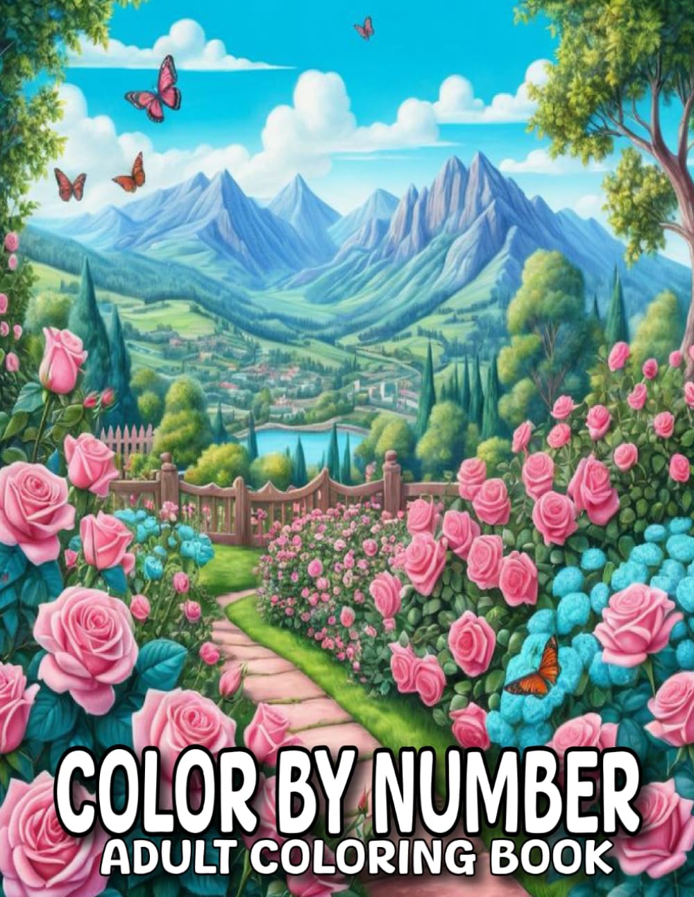 Color By Number Adult Coloring Book: Large Print Easy Designs Color By Number Coloring Book For Adults | Flowers, Butterflies, Birds, Animals And More.