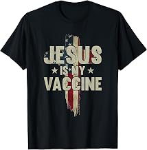 Jesus is My Vaccine T-Shirt