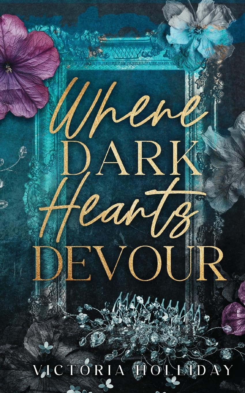 Where Dark Hearts Devour