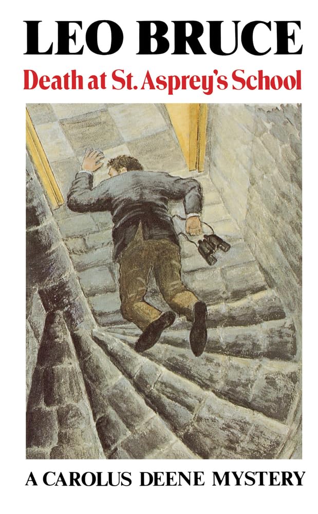 Death at St. Asprey's School: A Carolus Deene Mystery (Carolus Deene Series)
