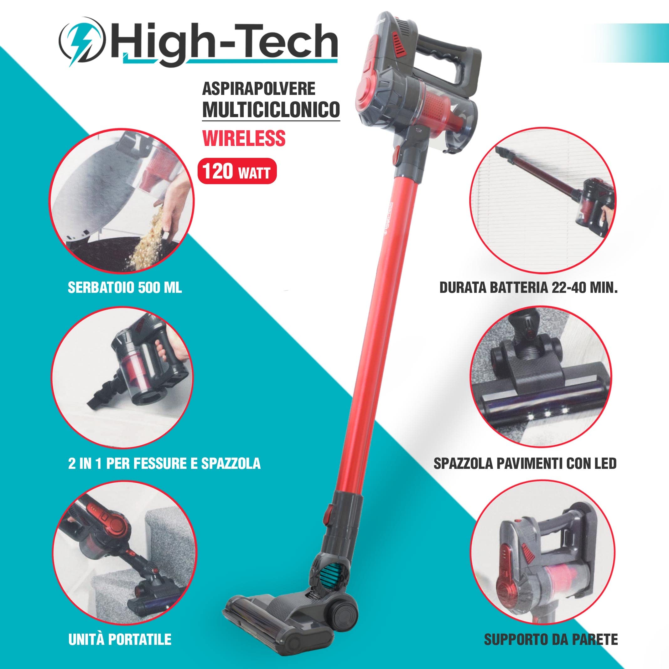High-Tech ASPIRAPOLVERE MULTICICLONICO WIRELESS DA 120 W