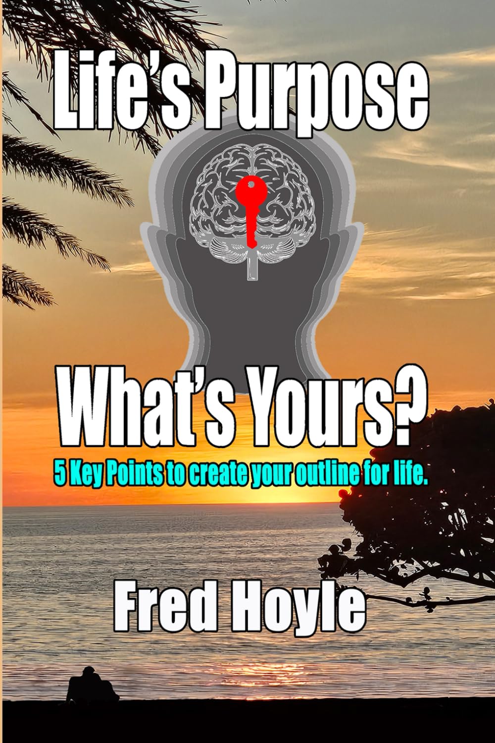 Life's Purpose: What's Yours?