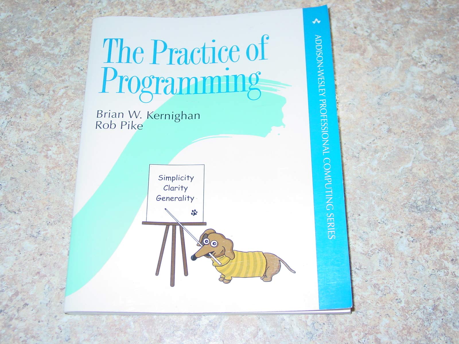 語学+参考書 Practice of Programming The (Addison-Wesley Professional Computing Series) The Practice of Programming (Addison-Wesley Professional