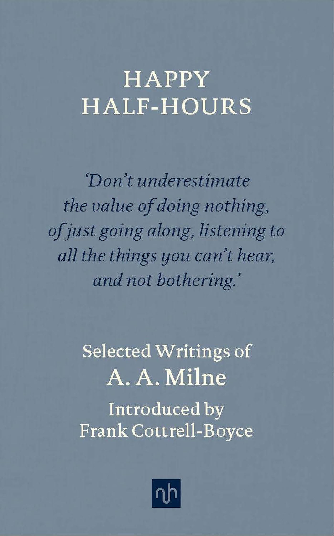 Buy Happy Half-Hours: Selected Writings — BookShops.in