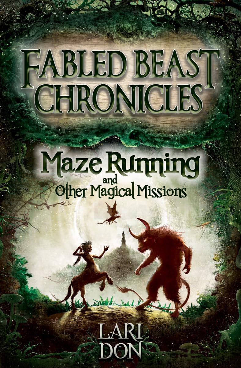 Maze Running and Other Magical Missions (Kelpies: Fabled Beasts