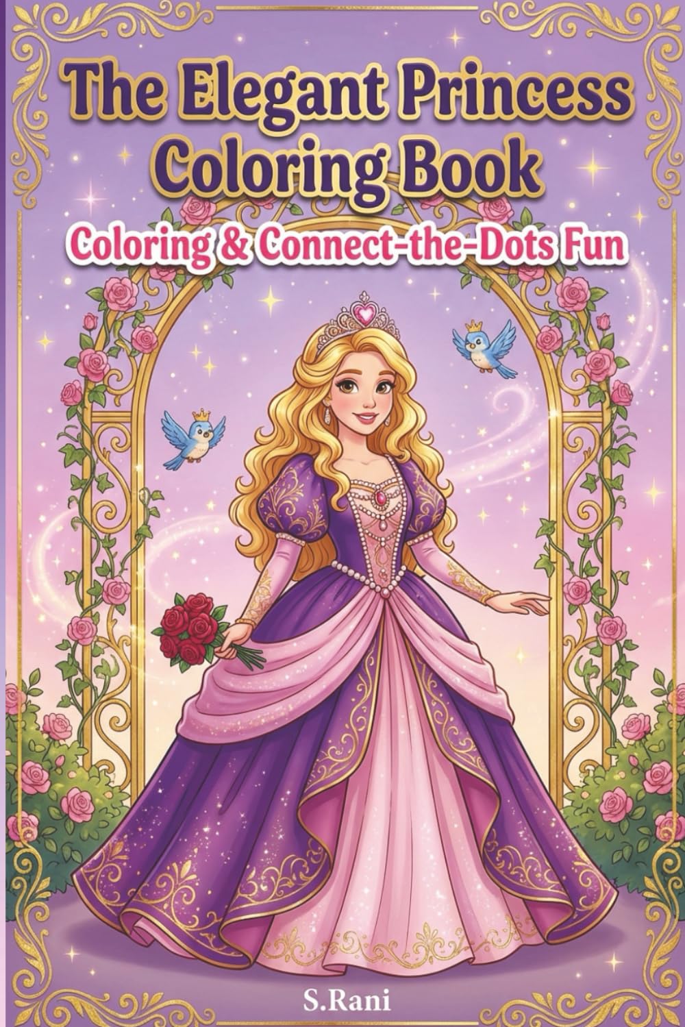 The Elegant Princess Coloring Book: Coloring and Connect-the-dots Fun