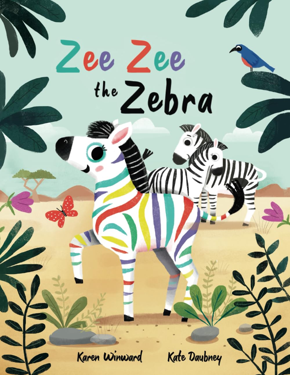 Zee Zee the Zebra: A children’s picture book about diversity, kindness and belonging