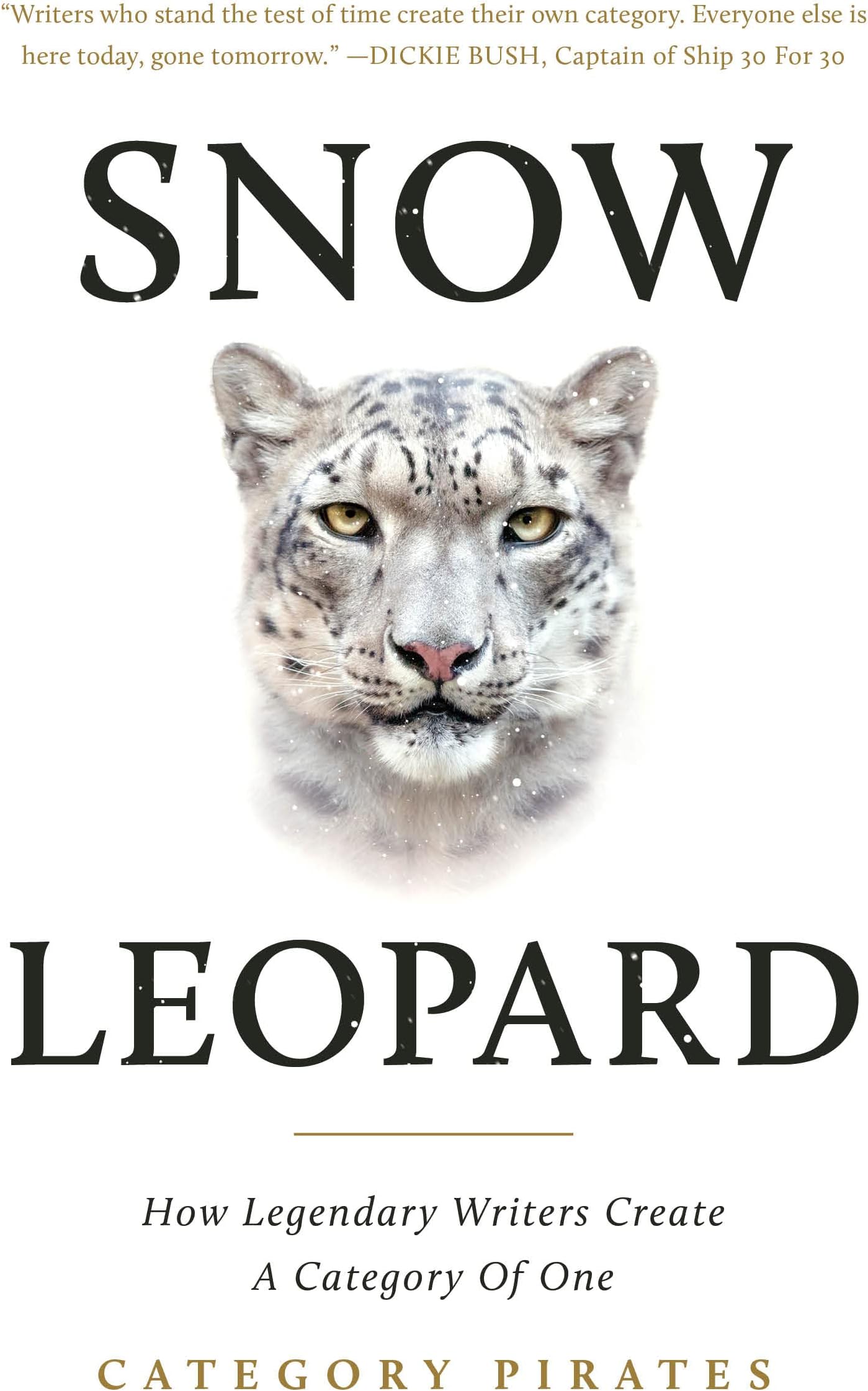 Snow Leopard: How Legendary Writers Create A Category Of One