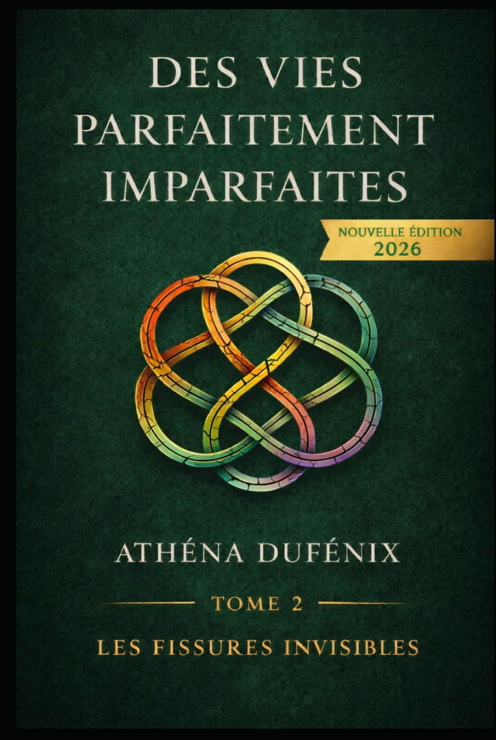 Des vies parfaitement imparfaites Tome 2: Tome 2