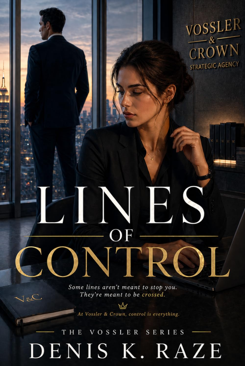 Lines of Control: A Psychological Workplace Romance (The Vossler Series)