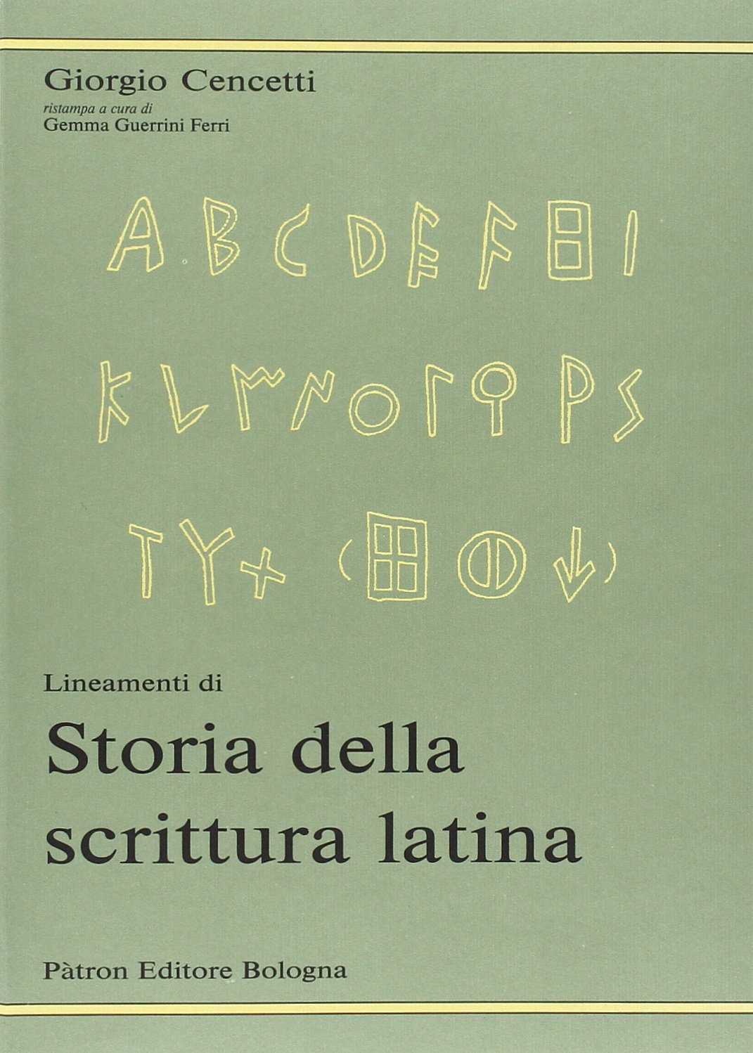 Lineamenti di storia della scrittura latina