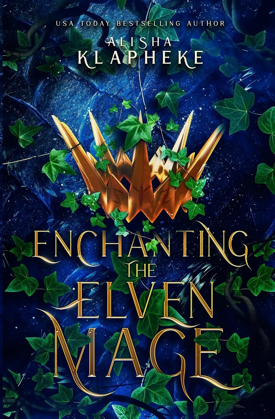 Enchanting the Elven Mage: Kingdoms of Lore Book One: 1