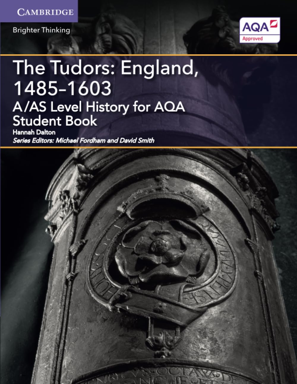 A/AS Level History for AQA The Tudors: England, 1485–1603 (A Level (AS) History AQA)
