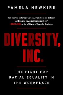 Diversity, Inc.: The Fight for Racial Equality in the Workplace