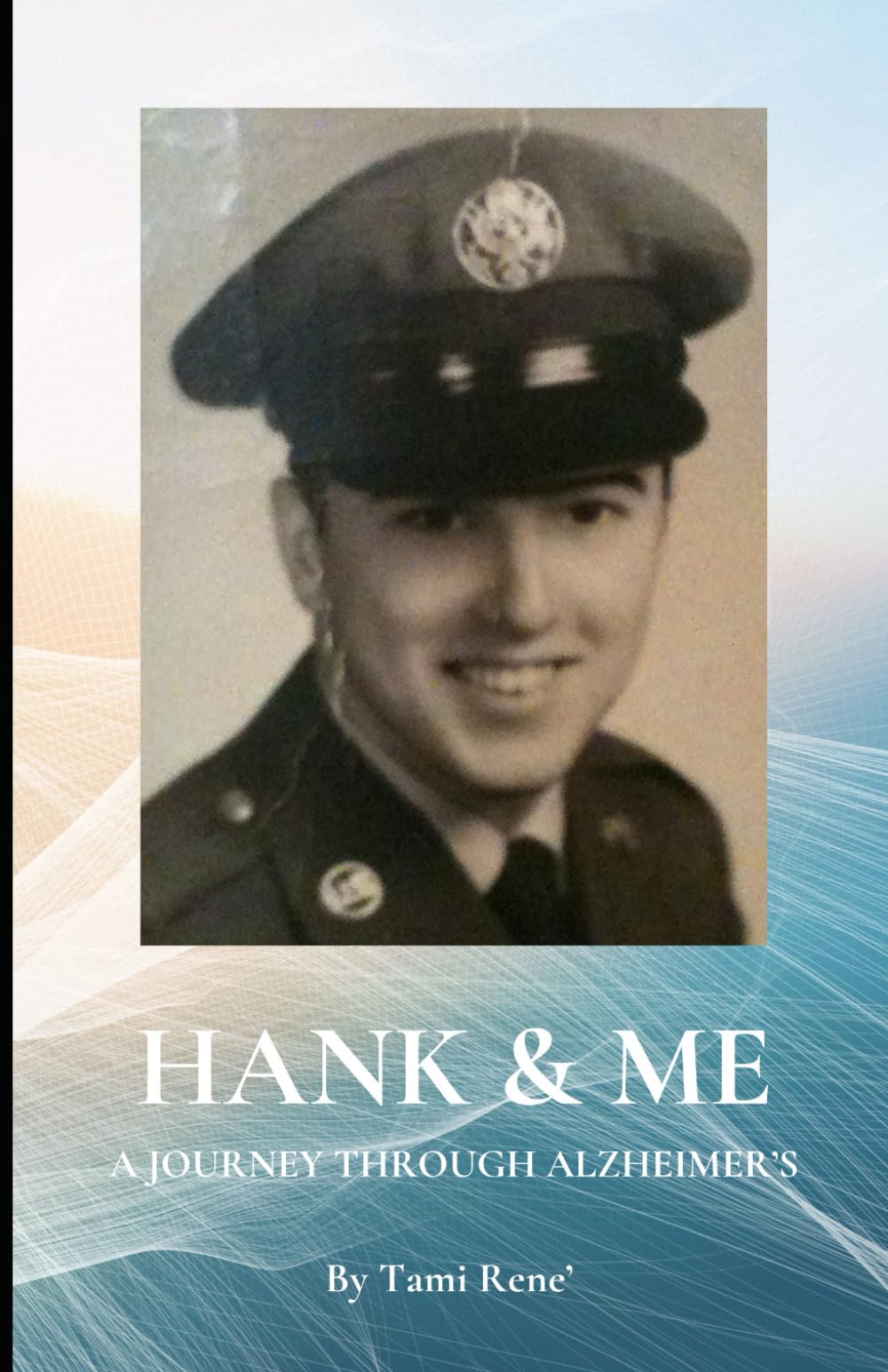 Hank & Me: A Journey Through Alzheimer's