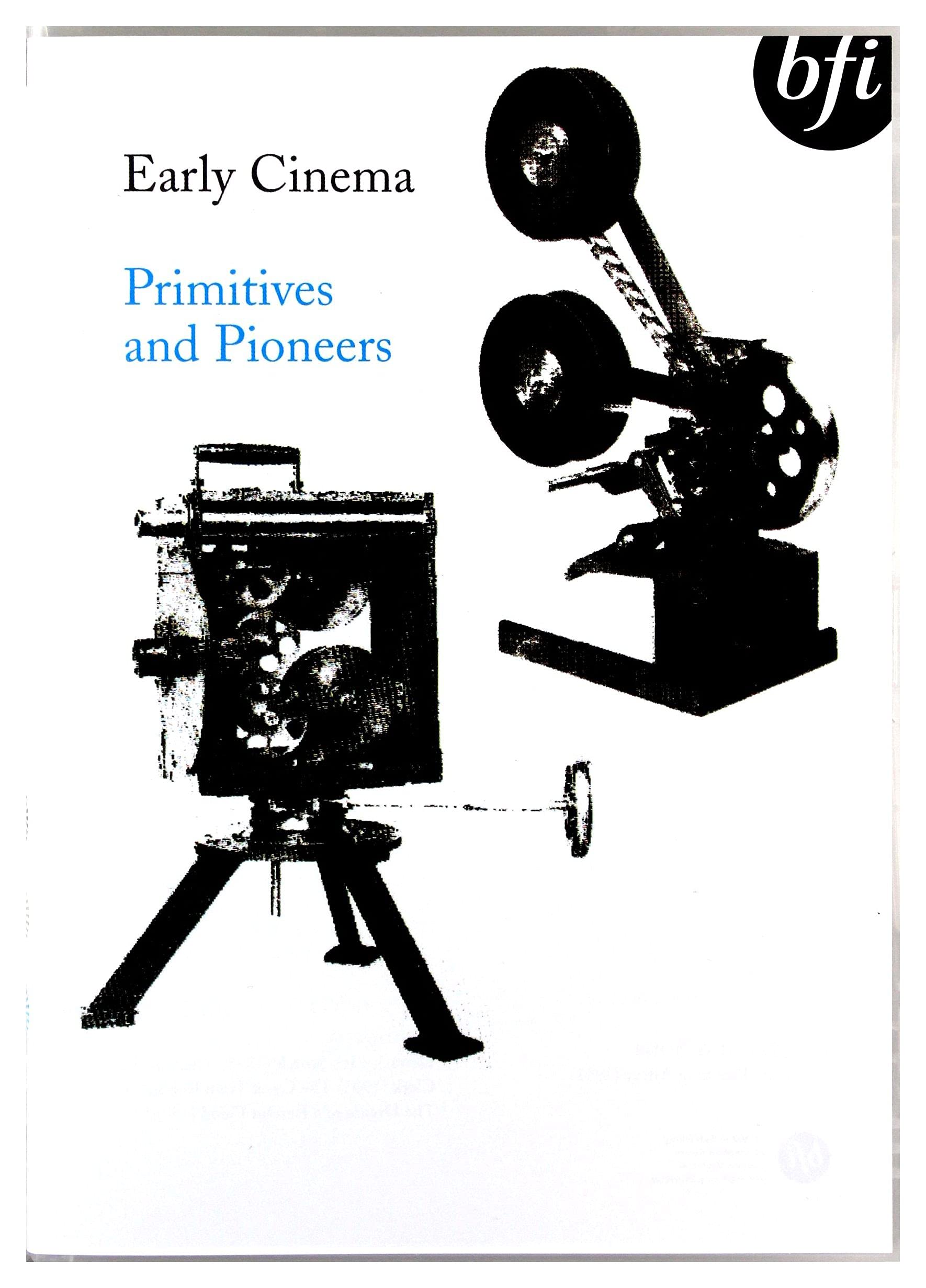 Early Cinema - Primitives and Pioneers [DVD]