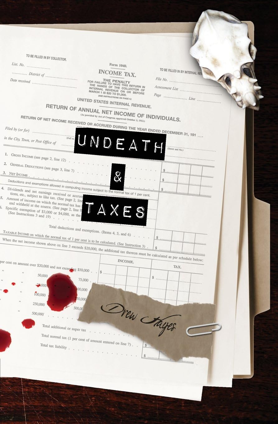 Undeath & Taxes: Fred the Vampire Accountant #2