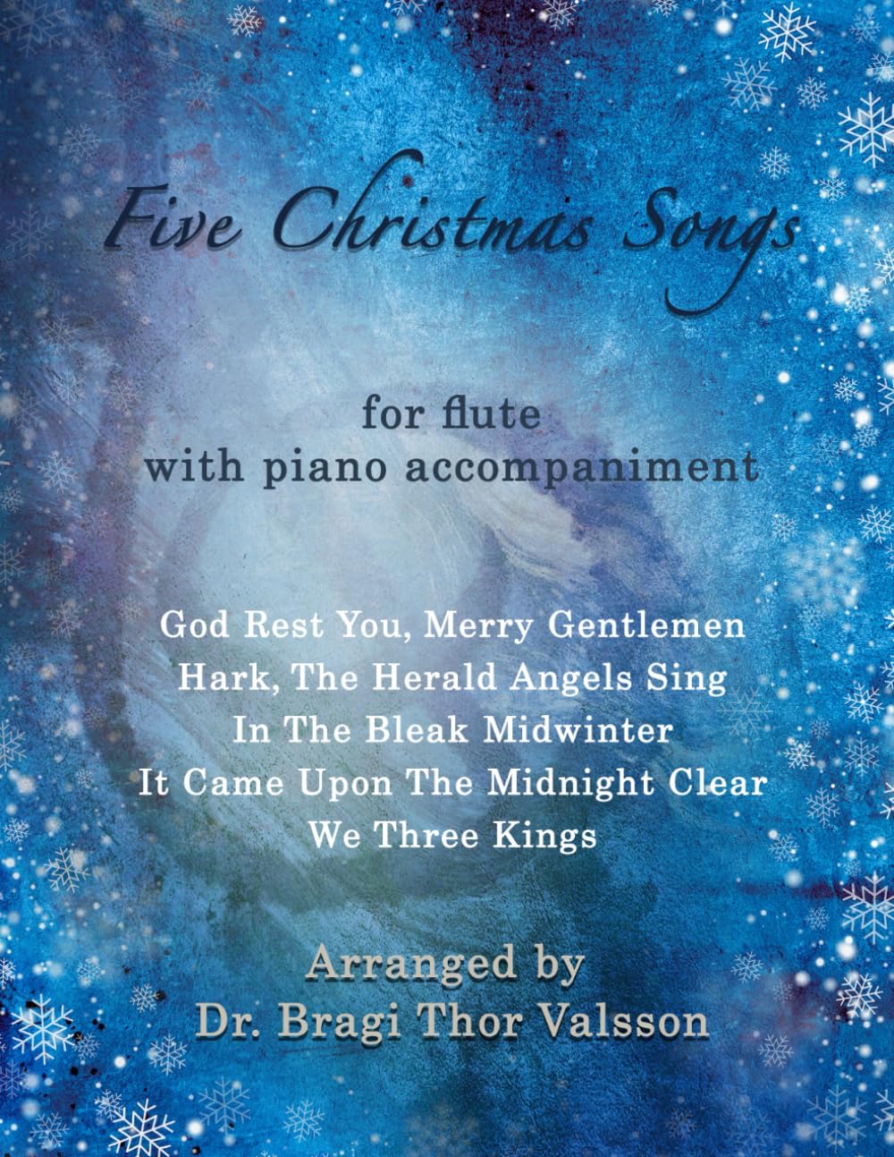 Five Christmas Songs - Flute with Piano accompaniment: 27