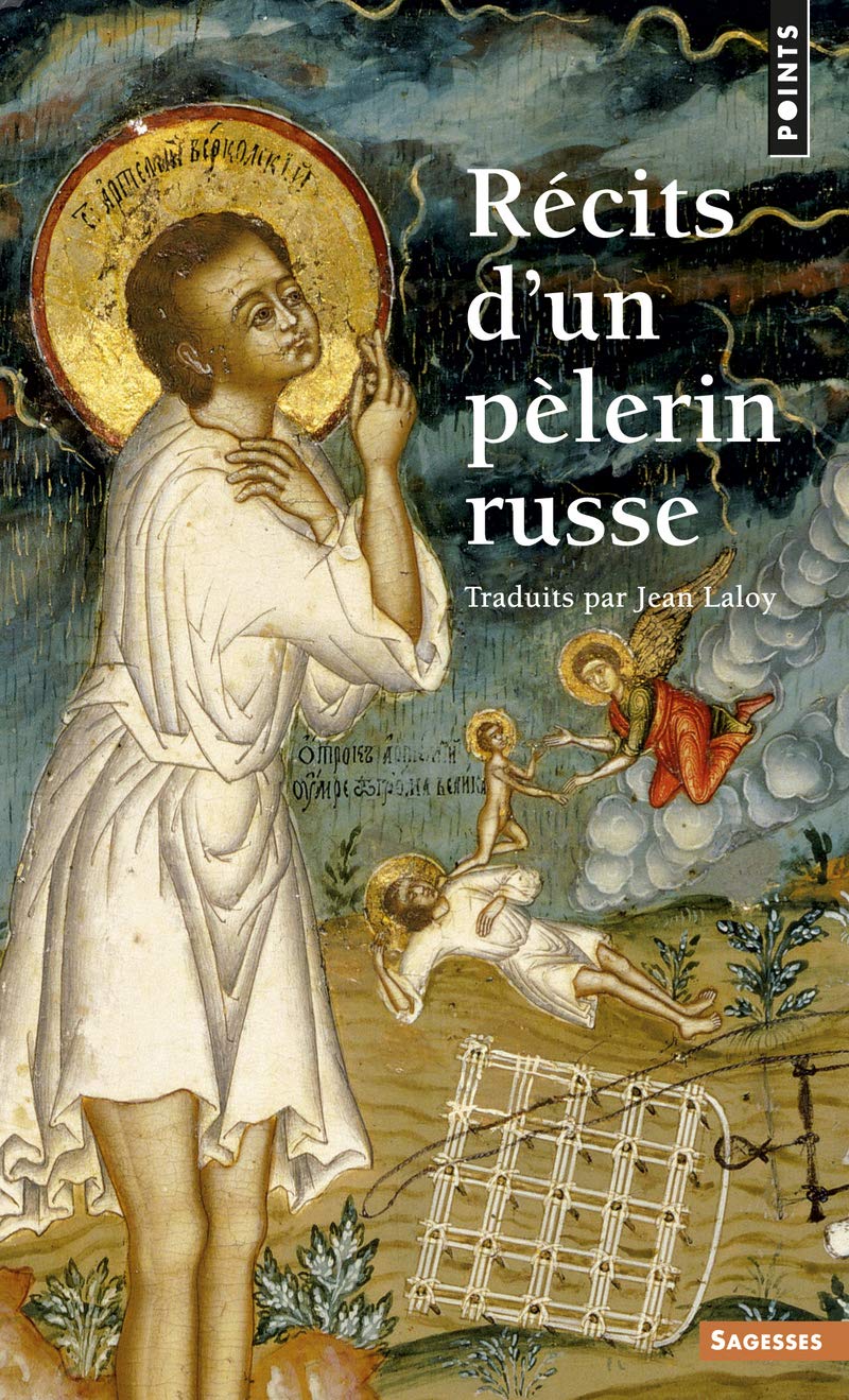 Récits d'un pèlerin russe (Points sagesses)