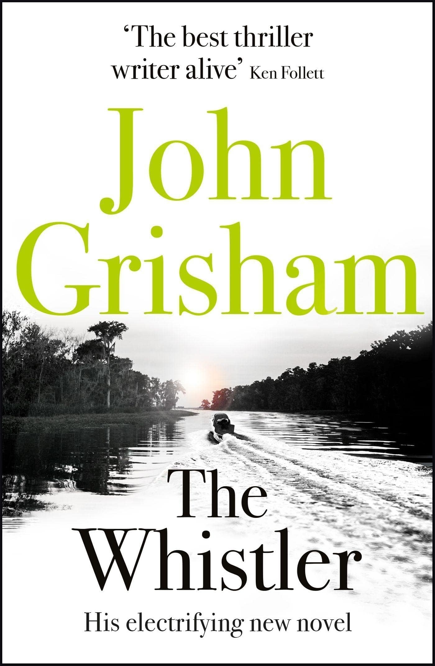 Hodder Paperbacks The Whistler: The Number One Bestseller