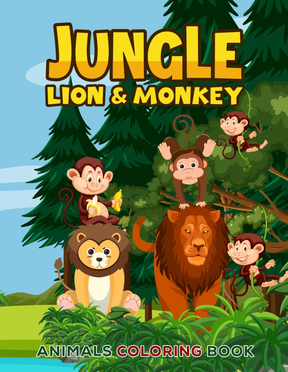 Jungle Animals Lion And Monkey Coloring Book: A Jungle Expedition with Lion and Monkey