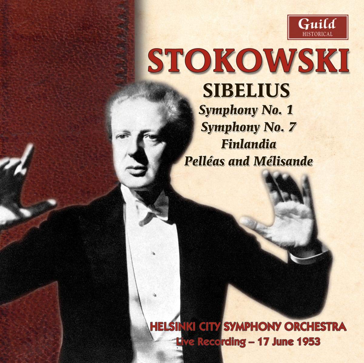 Jean Sibelius: Stokowski Conducts Sibelius