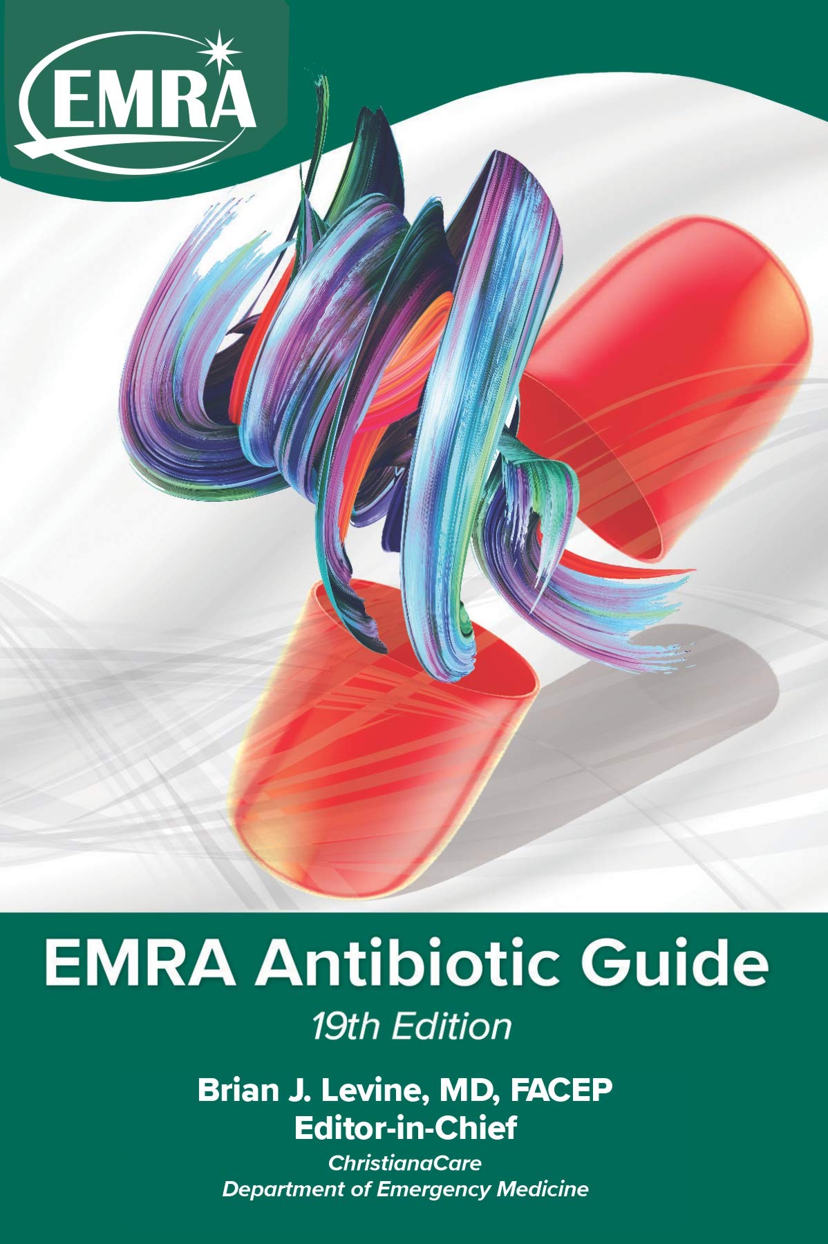 EMRA Antibiotic Guide, 19th Edition Paperback – June 10, 2020