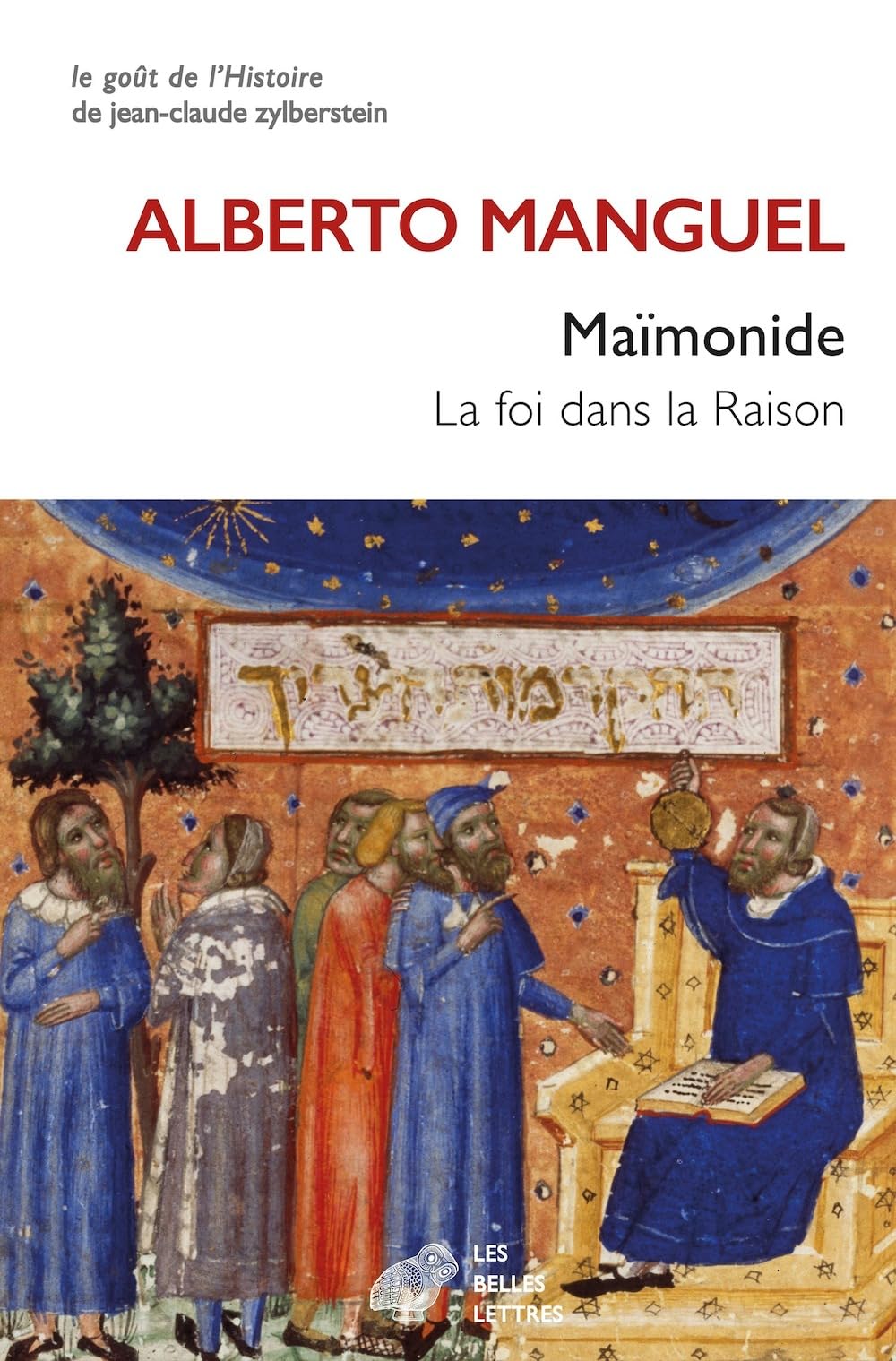Maïmonide: La foi dans la Raison