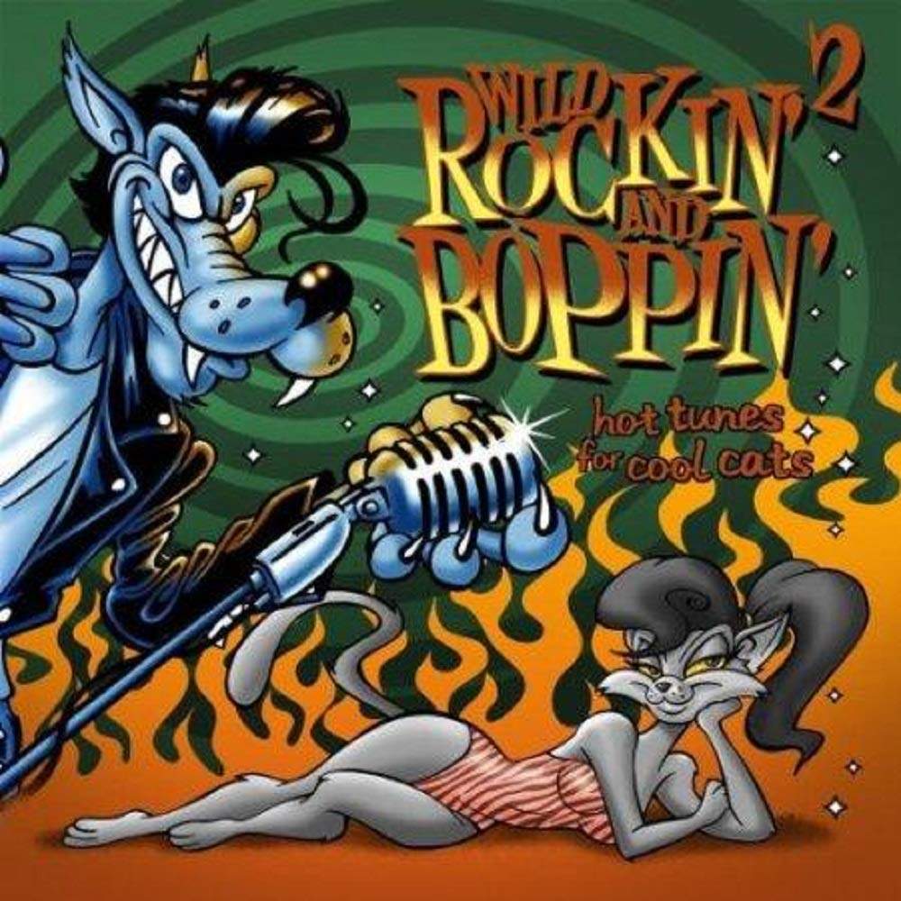 Wild Rockin' & Boppin' 2 [Audio CD]