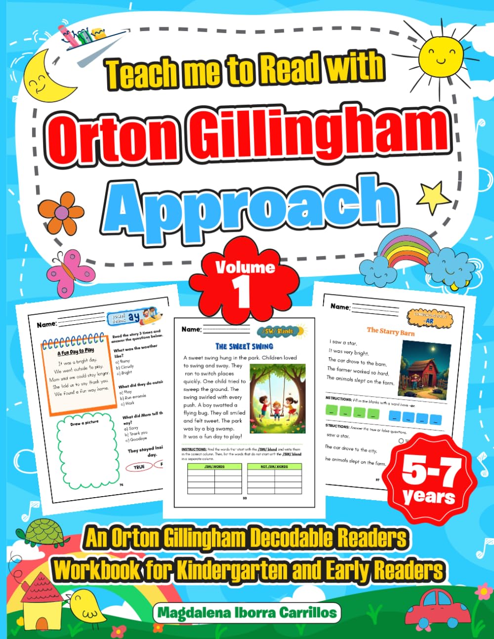 Teach me to Read with Orton Gillingham Approach. An Orton Gillingham Decodable Readers Workbook for Kindergarten and Early Readers. Volume 1.