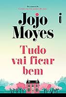Tudo vai ficar bem