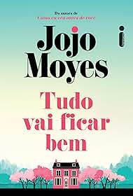 Tudo vai ficar bem