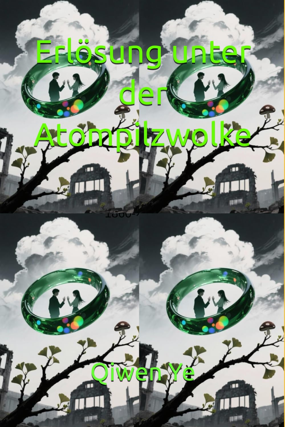 Erlösung unter der Atompilzwolke